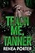 Teach Me, Tanner: A Teach M...