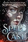 Spellcast (A Fire in the Sky, #3)