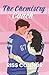 The Chemistry Coach by Riss Connor