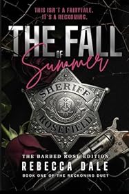 The Fall of Summer (The Reckoning Duet, #1)