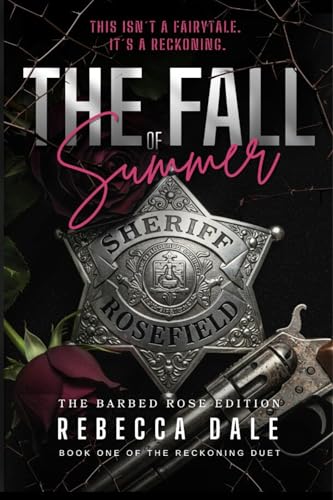 The Fall of Summer (The Reckoning Duet #1)