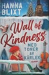Wall of kindness ...