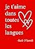 Je t'aime dans toutes les l...