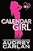 Calendar Girl: Volume One