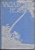 Vagabond's House (Applewood Books)