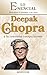 Deepak Chopra y la conexión cuerpo mente: Descubre el maestro y su obra | LO ESENCIAL DE LOS MAESTROS ESPIRITUALES (Spanish Edition)