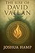The Rise of David Vaelan: L...