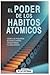 El Poder De Los Habitos Ato...