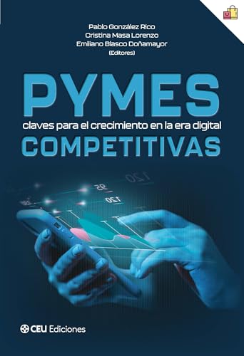 Pymes competitivas: claves para el crecimiento en la era digital (Paperback)