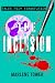 Tales from Transfusion: The Inclusion