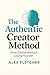 The Authentic Creator Metho...