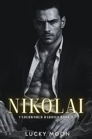 Nikolai (Underworld Daddies Book 4)