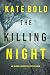 The Killing Night (An Alexa Chase Suspense Thriller—Book 8)
