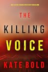 The Killing Voice