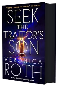 Seek the Traitor's Son (The Burning Empire, #1)