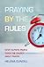 Praying by the Rules: What Autistic People Teach the Church about Prayer