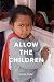 Allow The Children
