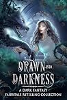 Drawn Into Darkne...