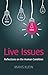Live Issues: Reflections on the Human Condition