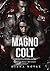 MAGNO COLT: O Dono da Minha...