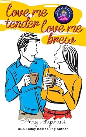 Love Me Tender, Love Me Brew (Rise & Grind #2)