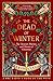 The Dead of Winter