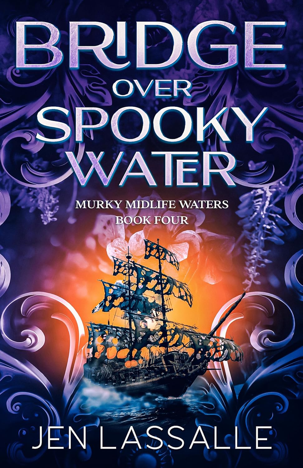 Bridge Over Spooky Water (Murky Midlife Waters #4)