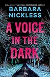 A Voice in the Dark (Benedict Hoffman and Helen Belle Book 1)