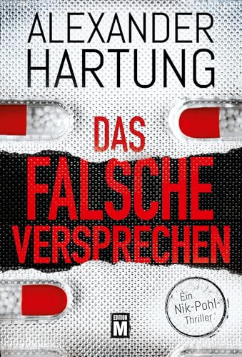 Das falsche Versprechen (Ein Nik-Pohl-Thriller 8) (German Edition)
