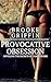 Provocative Obsession: Unve...