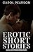 Erotic Short Stories by Carol Pearson