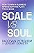 Scale Versus Soul