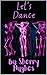 Let’s Dance by Sherry Hughes