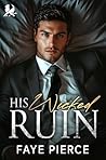 His Wicked Ruin