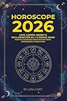 HOROSCOPE 2026: L...