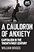 A Cauldron of Anxiety: Capitalism in the Twenty-First Century