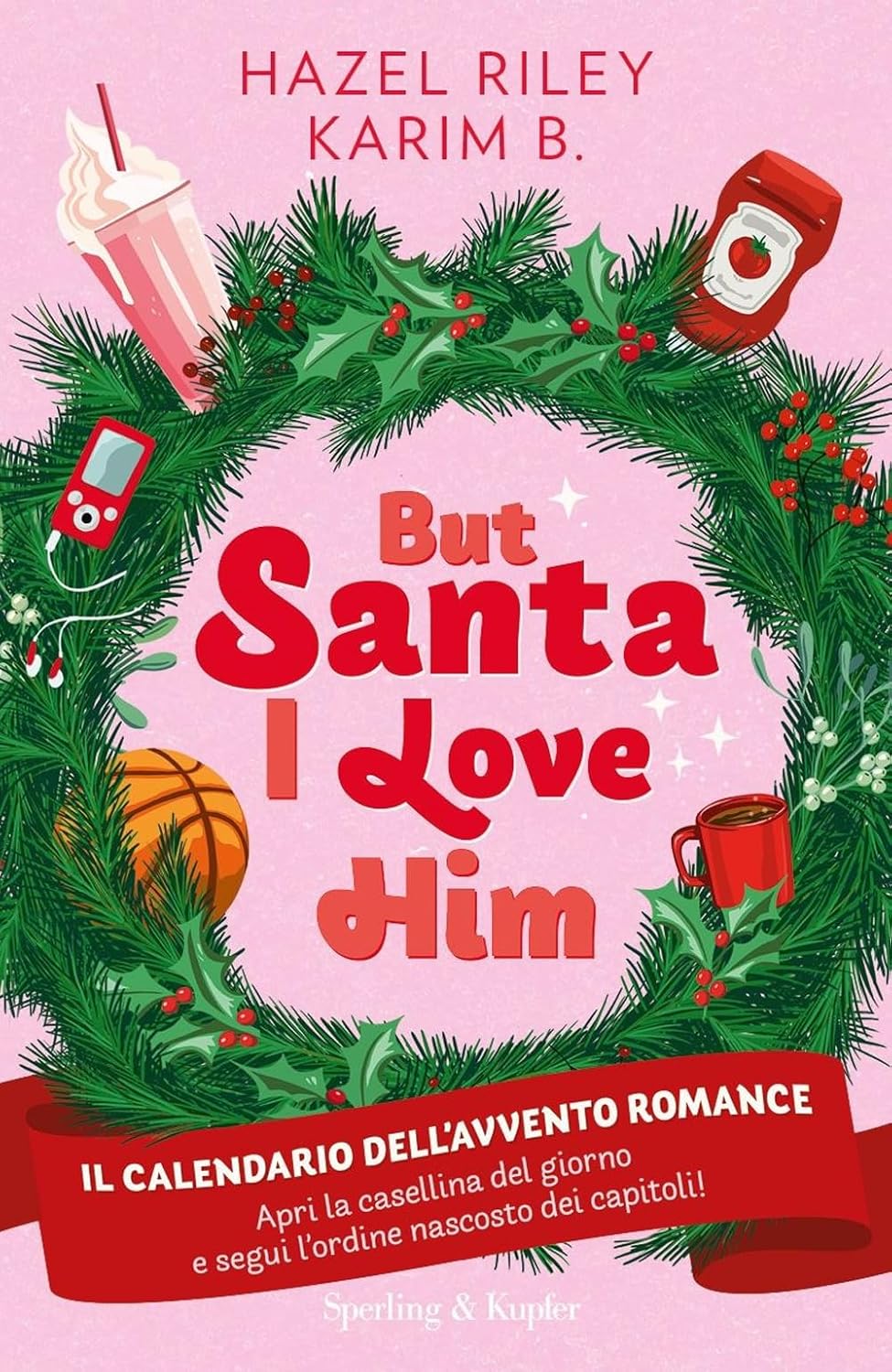 But Santa, I love him
