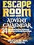 Escape Room Advent Calendar 2025 - The Christmas Rescue Mission by Adventure Box Publishing