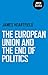 European Union and the End ...