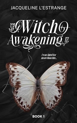 Witch Awakening (Kindle Edition)