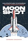 Moon Shot: The Ul...