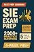 SIE Exam Prep: Comprehensive review, targeted practice, and proven strategies — your guide to mastering the SIE Exam and achieving test-day success