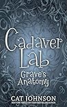 Cadaver Lab: Grav...