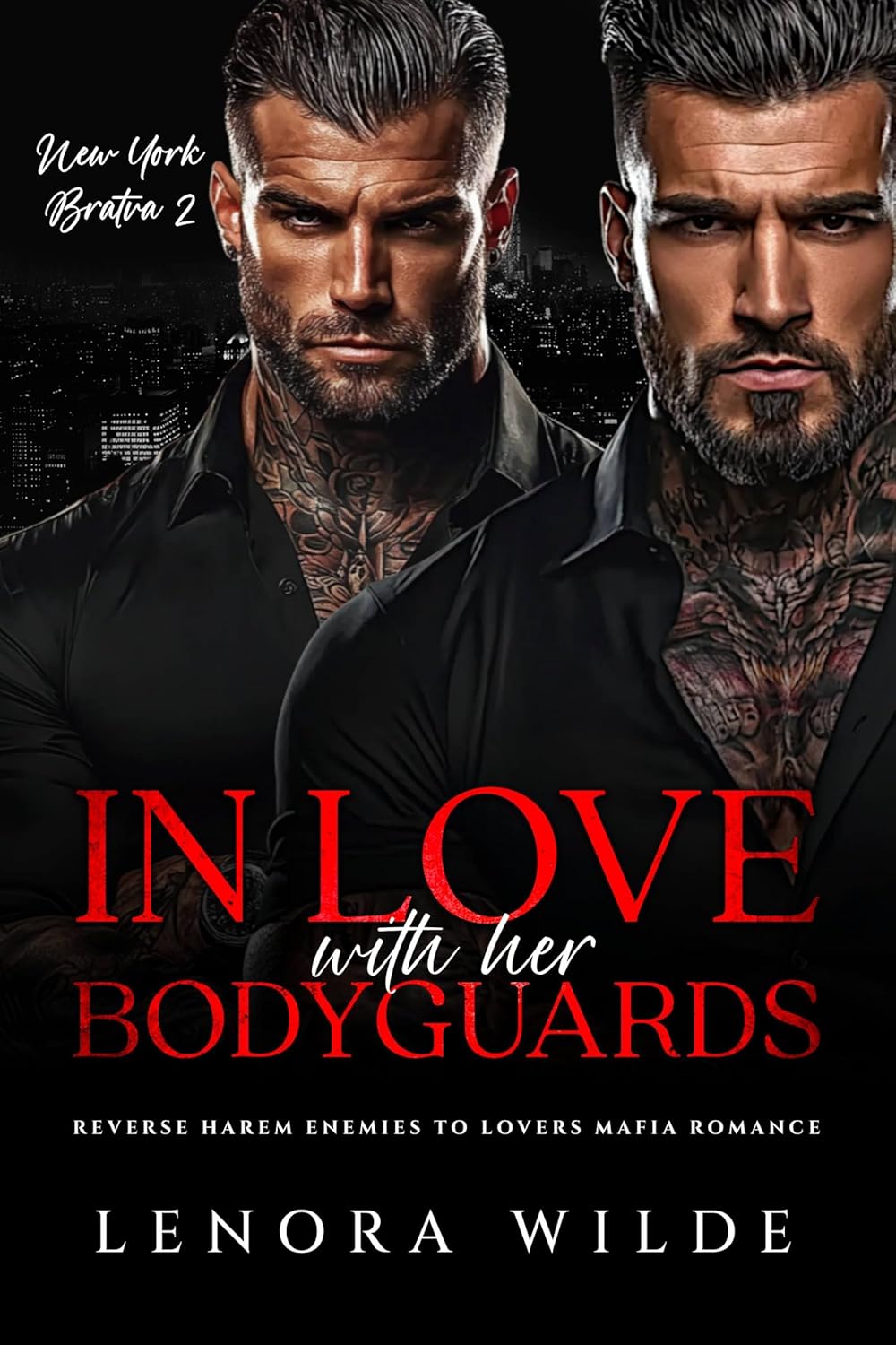 In Love with her Bodyguards (New York Bratva #2)