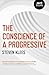 The Conscience of a Progressive by Steven Klees