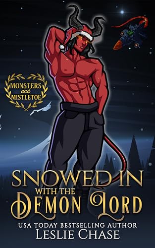 Snowed in with the Demon Lord (Kindle Edition)