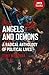 Angels and Demons: A Radica...
