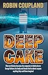 Deep Cake: "Absol...