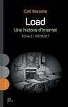Load - Une histoi...