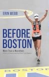 Before Boston: Mo...